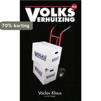 Volksverhuizing n.v. 9789078898450 Václav Klaus, Boeken, Verzenden, Zo goed als nieuw, Václav Klaus