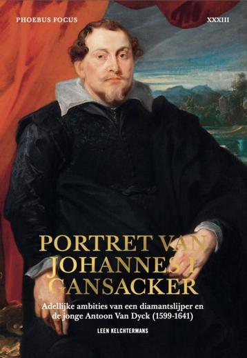 Portret van Johannes I Gansacker / Phoebus focus / 33, Verzenden, Leen Kelchtermans