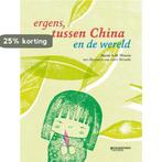 Ergens tussen China en de wereld 9789059084032 Mieke Wissels, Verzenden, Mieke Wissels