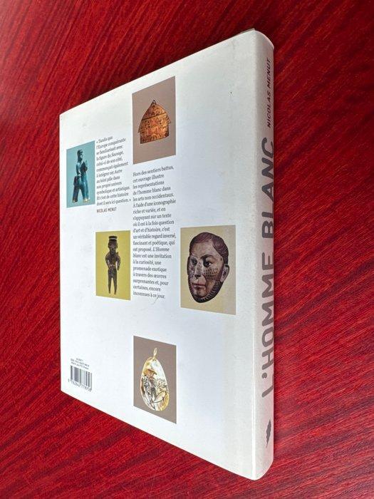 Nicolas Menut - LHomme Blanc - 2010, Antiek en Kunst, Kunst | Niet-Westerse kunst