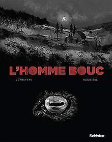 LHomme Bouc  Corbeyran, Morinière, Aurélien  Book, Livres, Livres Autre, Envoi