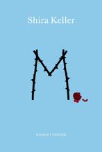 M. 9789057595134 Shira Keller, Boeken, Verzenden, Gelezen, Shira Keller