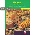 De hamster / Over Dieren 9789058210074, Verzenden, Gelezen