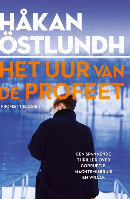 Het uur van de profeet / De Profeettrilogie / 2, Boeken, Thrillers, Zo goed als nieuw, Verzenden