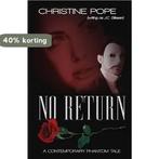 No Return 9780615656557 Christine Pope, Verzenden, Zo goed als nieuw, Christine Pope