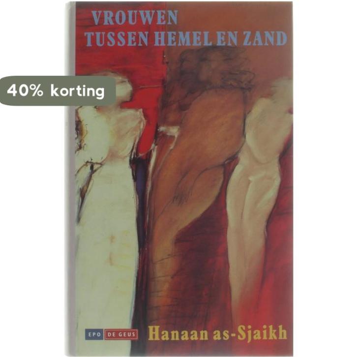 Vrouwen tussen hemel en zand - H. As-Sjaikh 9789052261805, Boeken, Romans, Gelezen, Verzenden