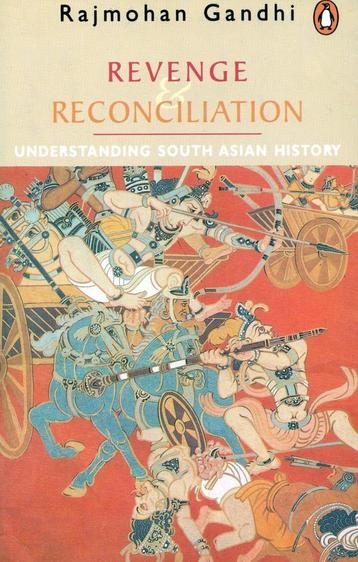 Revenge And Reconciliation - Rajmohan Gandhi - 9780140290455, Verzenden, Nieuw
