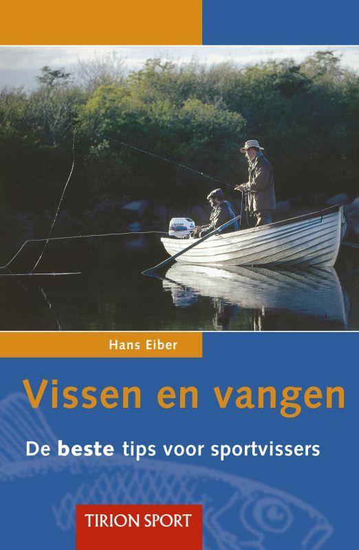 Vissen en vangen 9789043905855 H. Eiber, Boeken, Hobby en Vrije tijd, Gelezen, Verzenden
