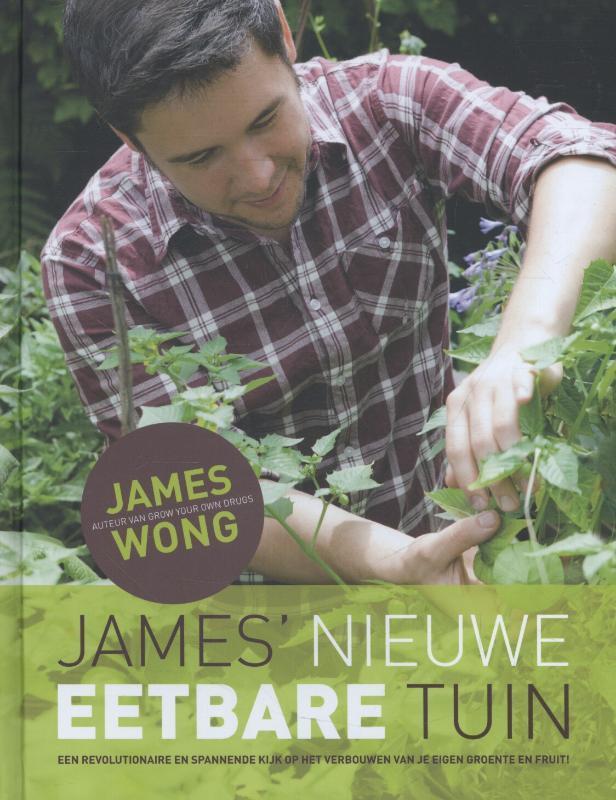 James nieuwe eetbare tuin 9789045206721 James Wong, Livres, Loisirs & Temps libre, Envoi