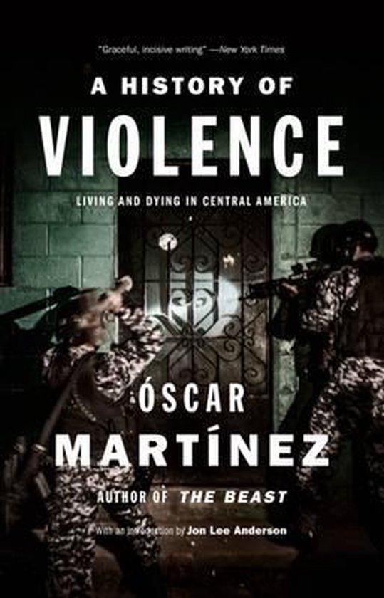 A History of Violence 9781784781682 Oscar Martinez, Boeken, Taal | Engels, Gelezen, Verzenden