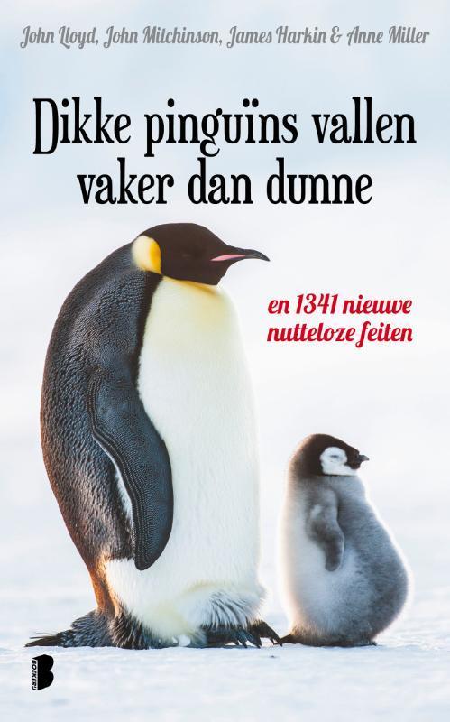 Dikke pinguïns vallen vaker dan dunne 9789022585719, Boeken, Stripverhalen, Gelezen, Verzenden