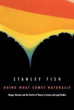 Doing What Comes Naturally 9780822309956, Livres, Stanley Fish, Fredric Jameson, Verzenden