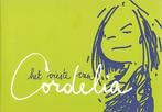 Cordelia 2 Het Vieste Van Cordelia 9789080612228, Boeken, Zo goed als nieuw, ILAH, Verzenden