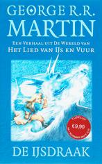 De ijsdraak / De wereld van Het lied van ijs en vuur, Boeken, Verzenden, Zo goed als nieuw, G. R.R. Martin