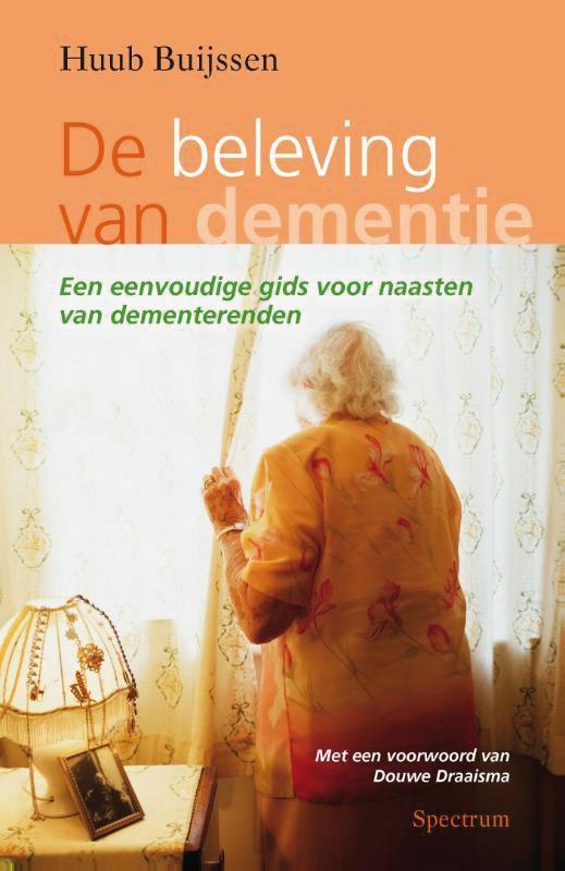 De beleving van dementie 9789000312856 Huub Buijssen, Boeken, Wetenschap, Gelezen, Verzenden