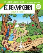 Waar is Nero ? / F.C. De Kampioenen 9789002270468, Verzenden, Zo goed als nieuw, Hec Leemans