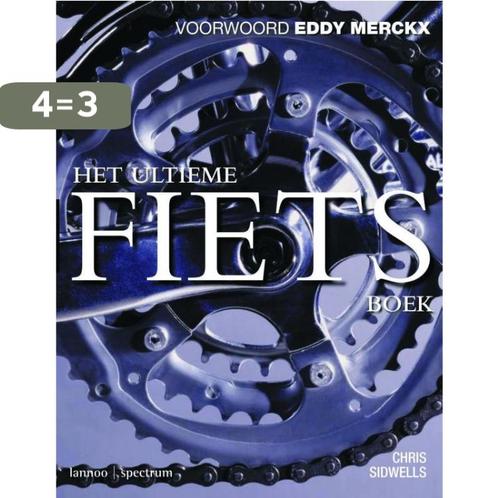 Het Ultieme Fietsboek 9789077445075 C. Sidwells, Boeken, Hobby en Vrije tijd, Zo goed als nieuw, Verzenden