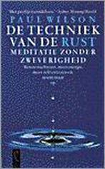Techniek Van De Rust 9789029555982, Boeken, Gelezen, Paul Wilson, Verzenden