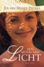SPOOR VAN LICHT TRILOGIE 9789021090924 Jos van Manen Pieters, Verzenden, Gelezen, Jos van Manen Pieters