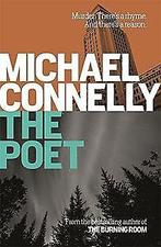 The Poet (Jack Mcevoy 1)  Connelly, Michael  Book, Michael Connelly, Verzenden