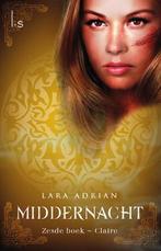 Claire / Middernacht / 6 9789024579921 Lara Adrian, Boeken, Fantasy, Verzenden, Gelezen, Lara Adrian