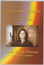 Het Huwelijk Van Spirit 9789075636536, Leslie Temple-Thurston, Gelezen, Verzenden