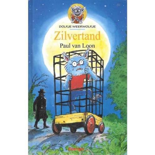 Zilvertand / Dolfje Weerwolfje 9789066923195 Paul van Loon, Boeken, Kinderboeken | Jeugd | 13 jaar en ouder, Zo goed als nieuw