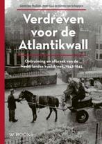 Verdreven voor de Atlantikwall 9789462581708, Verzenden, Zo goed als nieuw, Steven van Schuppen