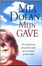 Mijn gave 9789022535721 Mia Dolan, Verzenden, Gelezen, Mia Dolan