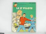 Michel Vaillant T8 - Le 8e pilote - C - 1 Album - EO - 1965, Nieuw