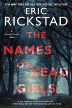 The Names of Dead Girls 9780062672803 Eric Rickstad, Verzenden, Gelezen, Eric Rickstad