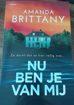 Nu ben je van mij 9789044395723 Amanda Brittany, Boeken, Verzenden, Gelezen, Amanda Brittany