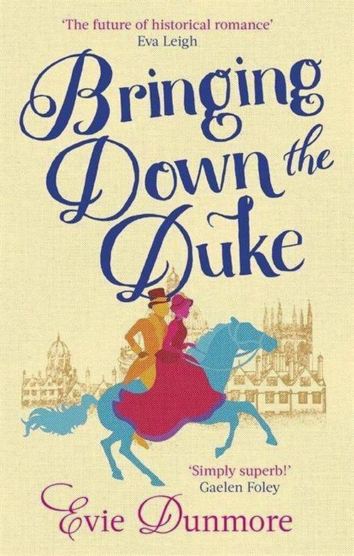 Bringing Down the Duke 9780349424101 Evie Dunmore, Boeken, Overige Boeken, Gelezen, Verzenden
