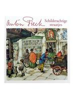 Anton Pieck - Schilderachtige Straatjes - Prentenboek -, Boeken, Verzenden, Zo goed als nieuw, Anton Pieck