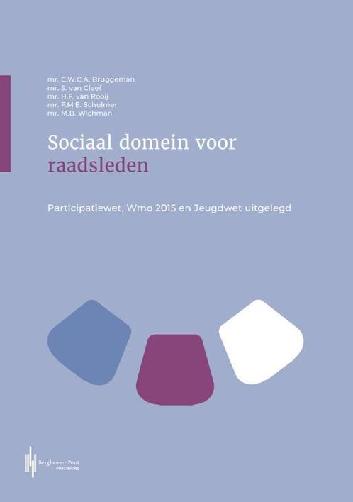 Sociaal domein voor raadsleden 9789492952769, Livres, Science, Envoi