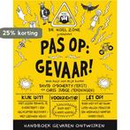 Pas op: gevaar! / Pas op: gevaar 9789000345687, Verzenden, David O' Doherty