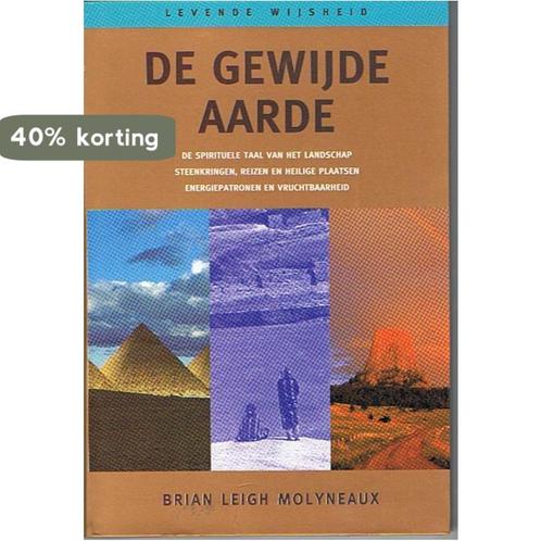 De gewijde aarde / Levende wijsheid 9789021526751, Boeken, Filosofie, Zo goed als nieuw, Verzenden
