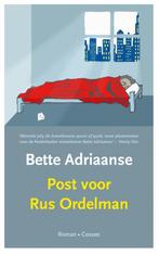 Post voor Rus Ordelman 9789059366893 Bette Adriaanse, Verzenden, Gelezen, Bette Adriaanse