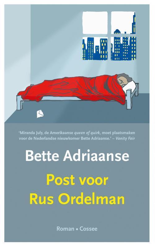 Post voor Rus Ordelman 9789059366893 Bette Adriaanse, Boeken, Romans, Gelezen, Verzenden