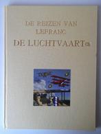 Lefranc - De luchtvaart - luxe linnen HC - 1 Album - Édition, Boeken, Stripverhalen, Nieuw
