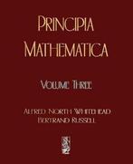 Principia Mathematica - Volume Three 9781603861847, Boeken, Verzenden, Gelezen, Russell Bertrand