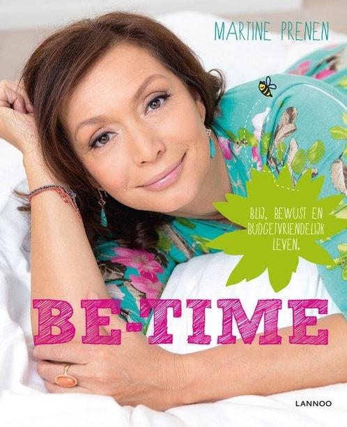 Be-Time - Martine Prenen 9789401423007, Livres, Loisirs & Temps libre, Envoi