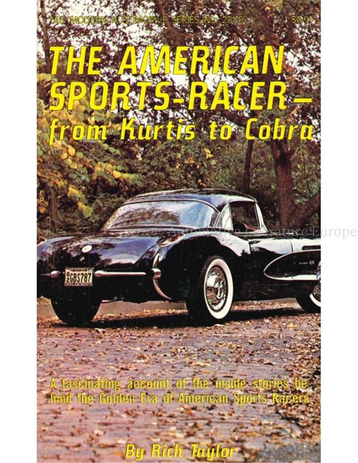 THE AMERICAN SPORTS-RACER - FROM KURTIS TO COBRA, Boeken, Auto's | Boeken