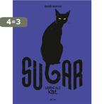 Sugar 01. mijn leven als kat 9789462100909 Serge Baeken, Boeken, Stripverhalen, Verzenden, Gelezen, Serge Baeken