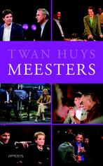 Meesters 9789044614770 Twan Huys, Verzenden, Twan Huys