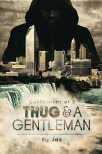 Confessions of a Thug and a Gentleman. Jaz   ., Livres, Livres Autre, Envoi