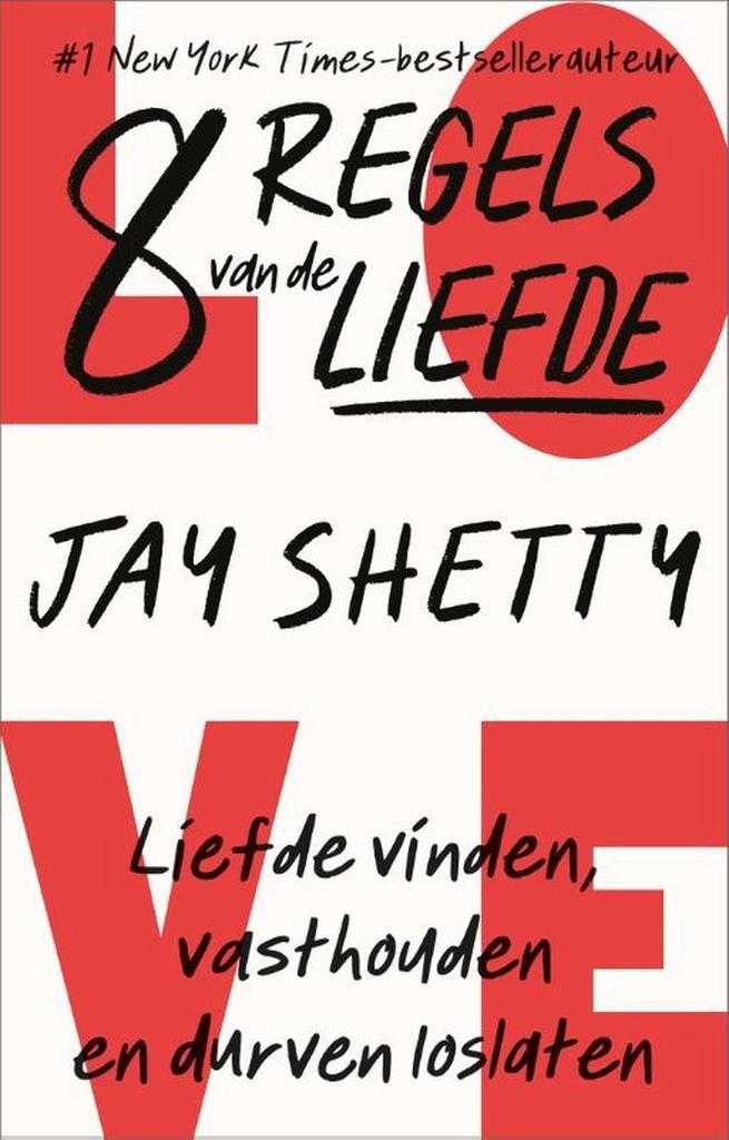 8 regels van de liefde 9789402711127 Jay Shetty, Boeken, Psychologie, Zo goed als nieuw, Verzenden