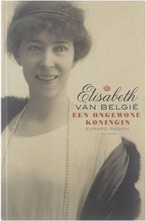 Elisabeth Van Belgie 1876 1965 9789052408224, Boeken, Literatuur, Gelezen, Verzenden