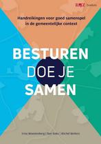 Besturen doe je samen 9789079812356 Irma Woestenberg, Boeken, Economie, Management en Marketing, Verzenden, Zo goed als nieuw