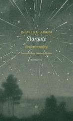 Stargate 9789083262123 Ingvild H. Rishøi, Boeken, Verzenden, Zo goed als nieuw, Ingvild H. Rishøi